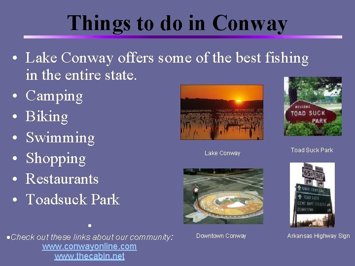 Things to do in Conway • Lake Conway offers some of the best fishing