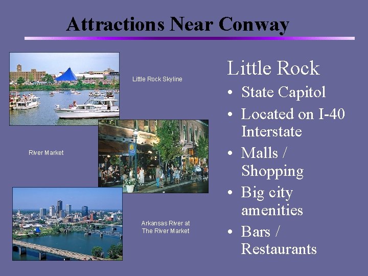 Attractions Near Conway Little Rock Skyline River Market Arkansas River at The River Market