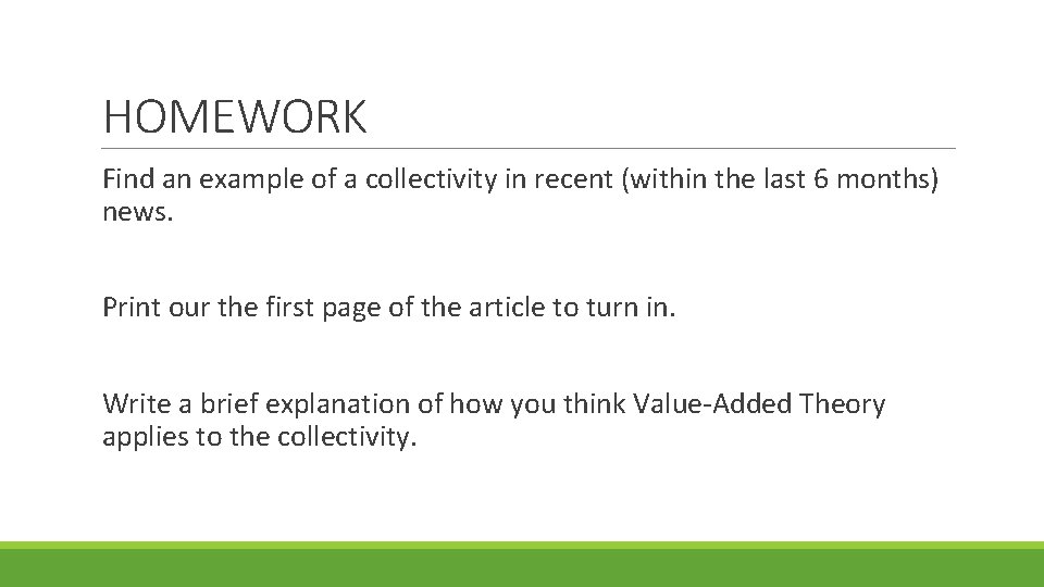 HOMEWORK Find an example of a collectivity in recent (within the last 6 months)