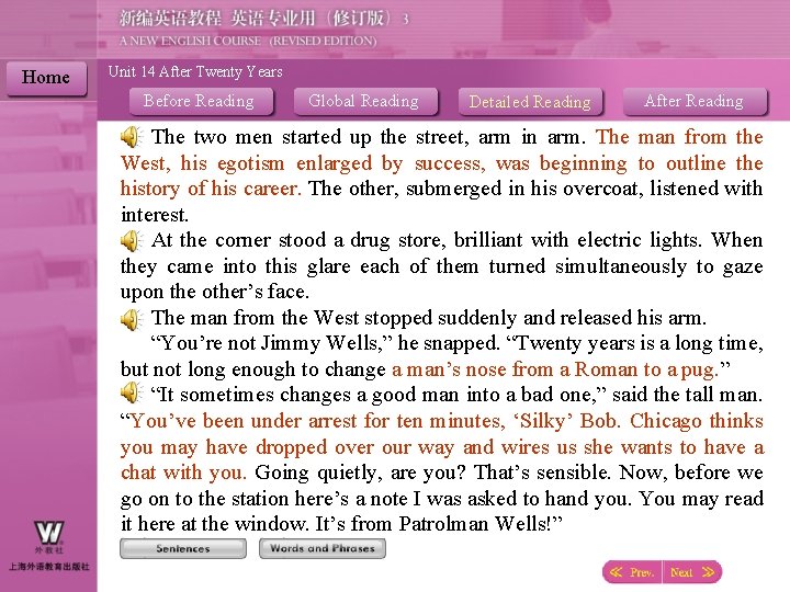 Home Unit 14 After Twenty Years Before Reading Global Reading Detailed Reading After Reading