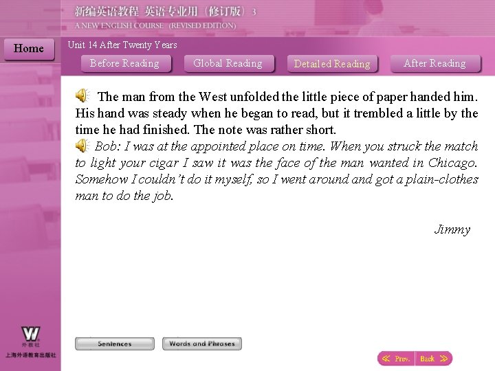 Home Unit 14 After Twenty Years Before Reading Global Reading Detailed Reading After Reading