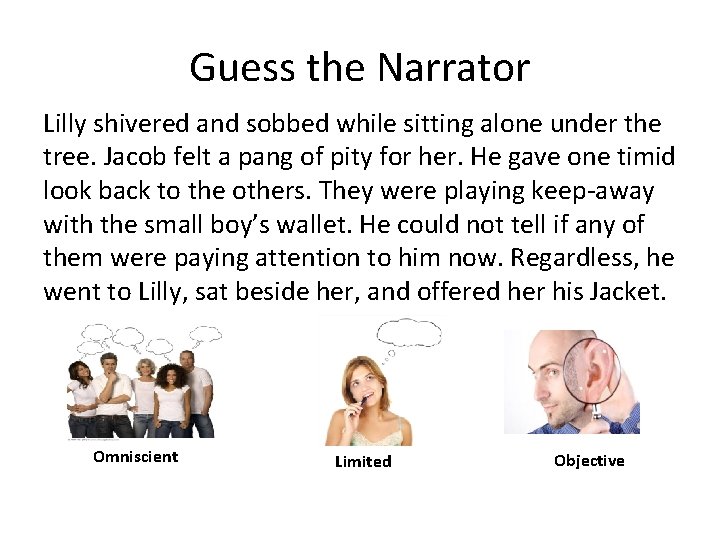 Guess the Narrator Lilly shivered and sobbed while sitting alone under the tree. Jacob