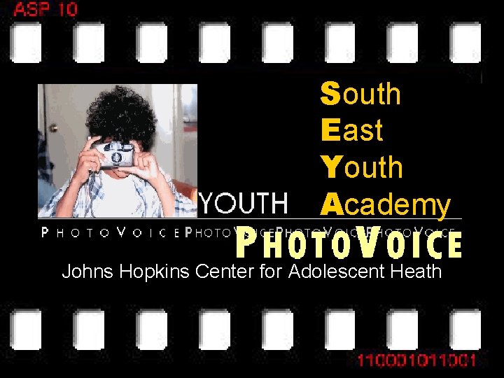 South East Youth Academy Johns Hopkins Center for Adolescent Heath 