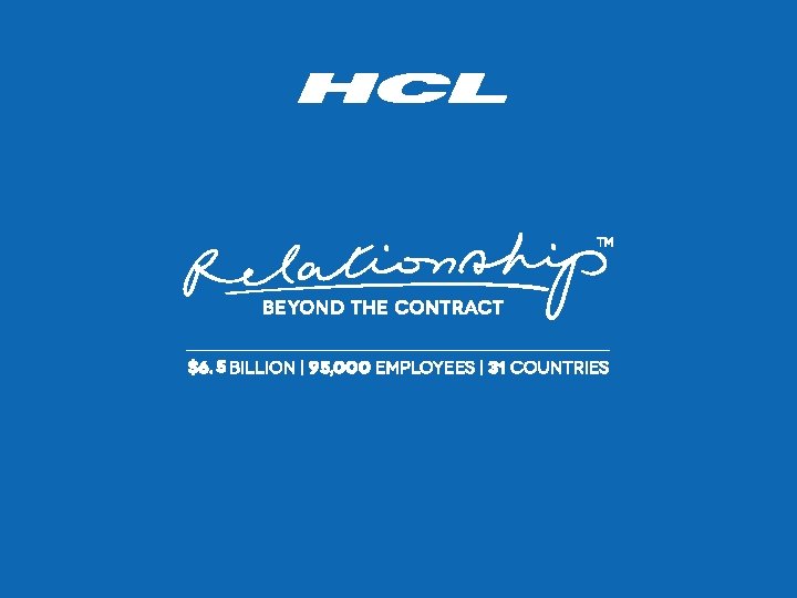 Copyright © 2014 HCL Technologies Limited | www. hcltech. com 