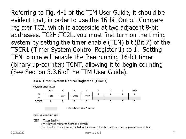 Referring to Fig. 4 -1 of the TIM User Guide, it should be evident