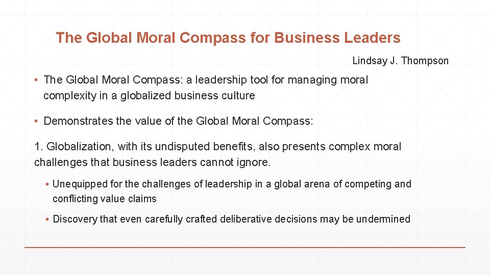 The Global Moral Compass for Business Leaders Lindsay J. Thompson ▪ The Global Moral