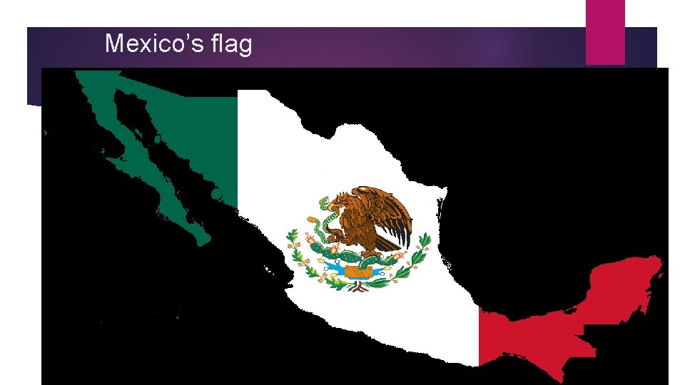 Mexico’s flag 