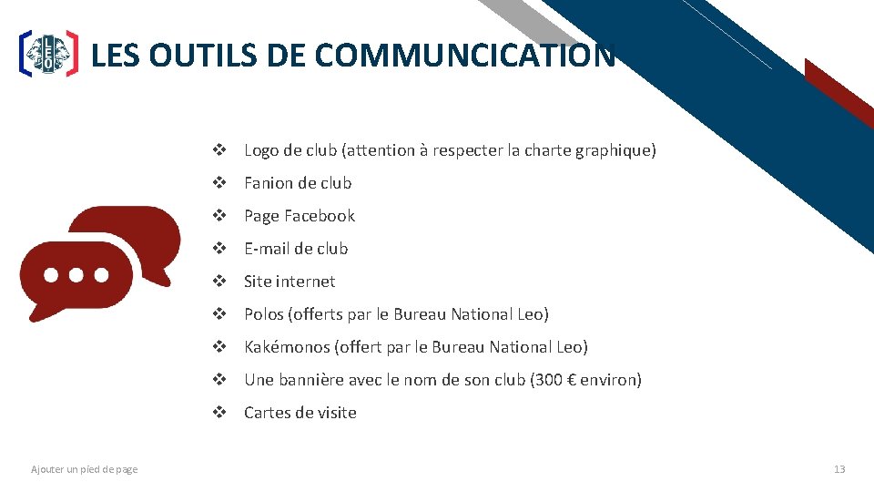 LES OUTILS DE COMMUNCICATION FR v Logo de club (attention à respecter la charte