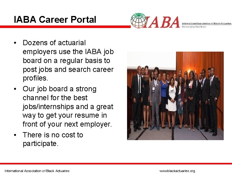 IABA Career Portal • Dozens of actuarial employers use the IABA job board on