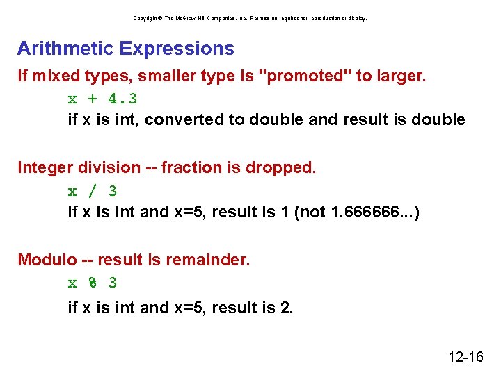 Copyright © The Mc. Graw-Hill Companies, Inc. Permission required for reproduction or display. Arithmetic