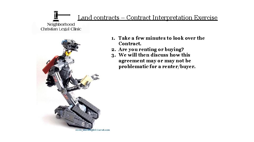 Land contracts – Contract Interpretation Exercise 1. Take a few minutes to look over