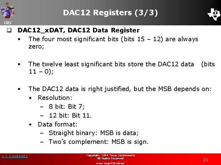 DAC 12 Registers (3/3) UBI q DAC 12_x. DAT, DAC 12 Data Register §
