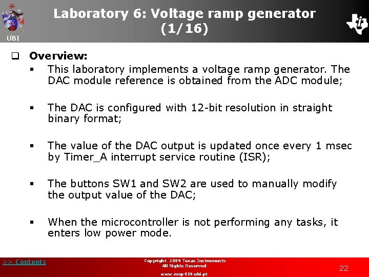 Laboratory 6: Voltage ramp generator (1/16) UBI q Overview: § This laboratory implements a