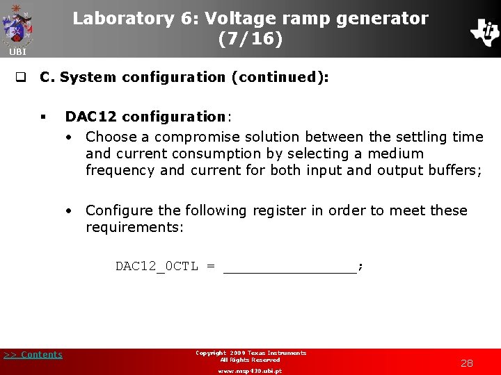 Laboratory 6: Voltage ramp generator (7/16) UBI q C. System configuration (continued): § DAC