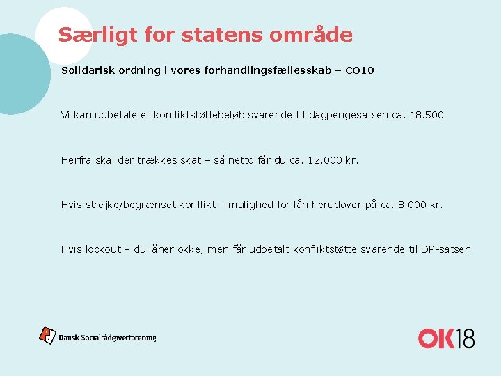 Særligt for statens område Solidarisk ordning i vores forhandlingsfællesskab – CO 10 Vi kan