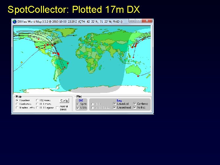 Spot. Collector: Plotted 17 m DX 