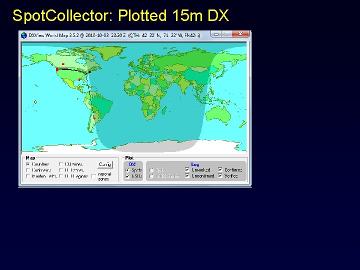 Spot. Collector: Plotted 15 m DX 