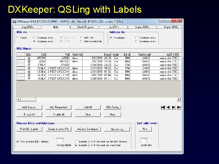 DXKeeper: QSLing with Labels 