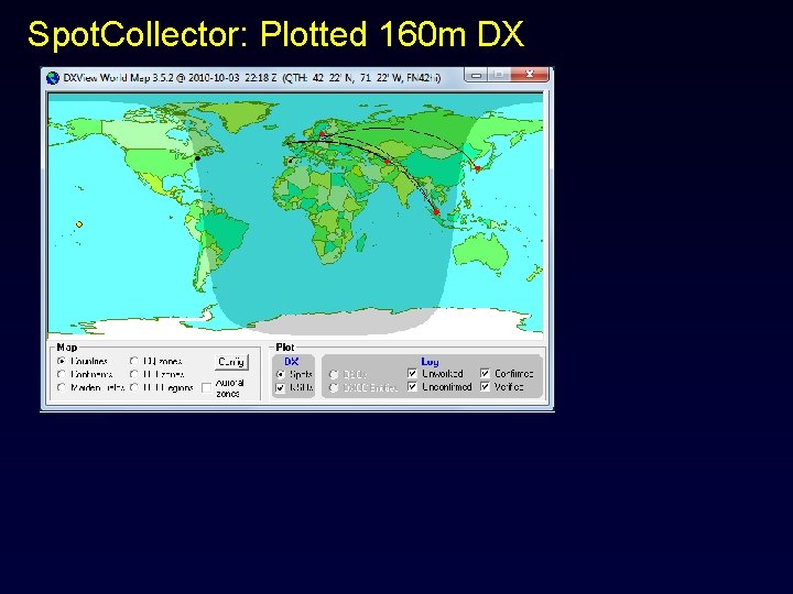 Spot. Collector: Plotted 160 m DX 