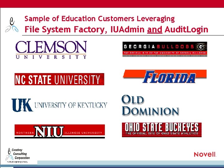Sample of Education Customers Leveraging File System Factory, IUAdmin and Audit. Login 
