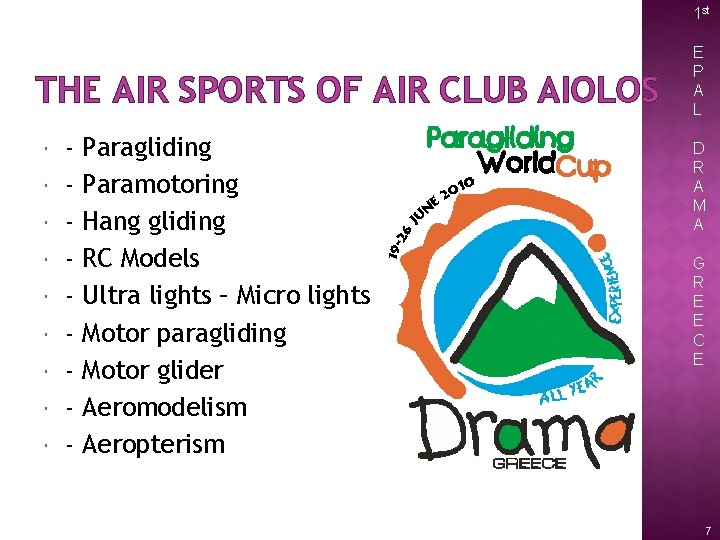 1 st THE AIR SPORTS OF AIR CLUB AIOLOS - Paragliding Paramotoring Hang gliding