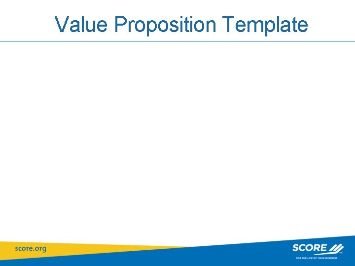 Value Proposition Template 