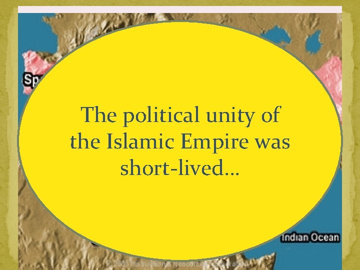 Islamic Growth conquests The _________ of these kingdoms not only provided the Muslim Empire