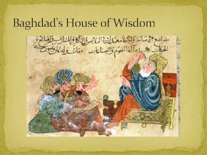 Baghdad's House of Wisdom 