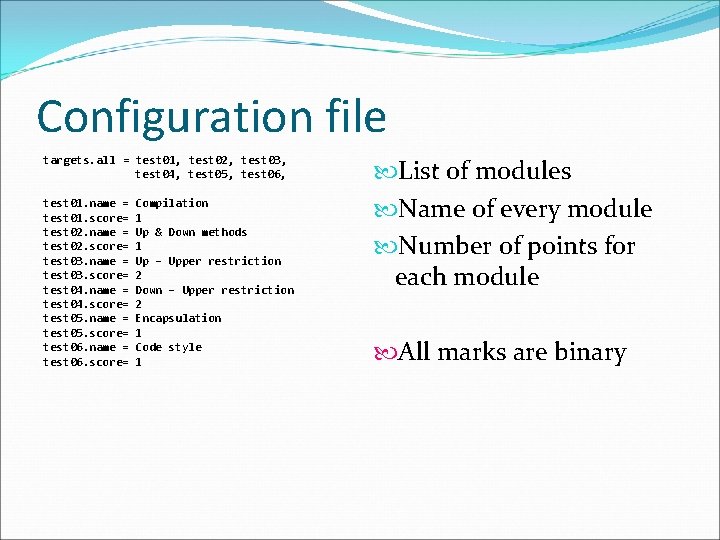 Configuration file targets. all = test 01, test 02, test 03, test 04, test