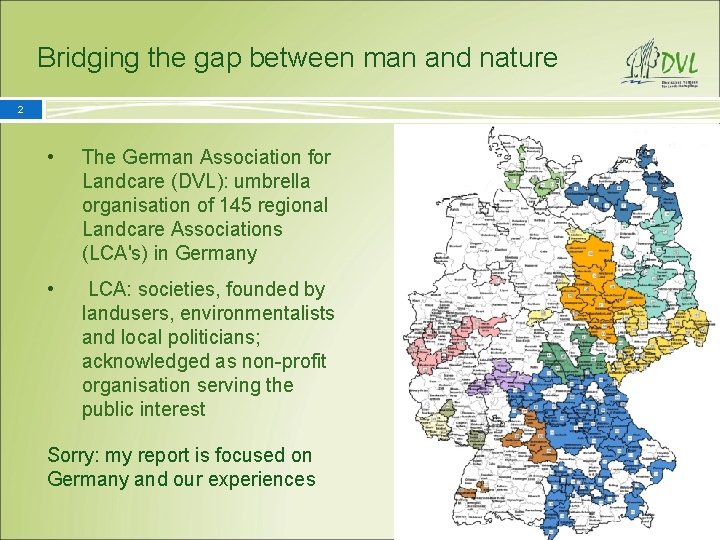 Bridging the gap between man and nature 2 • The German Association for Landcare
