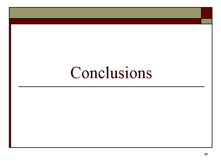 Conclusions 49 