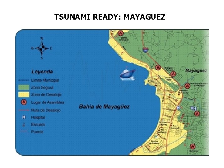 TSUNAMI READY: MAYAGUEZ 