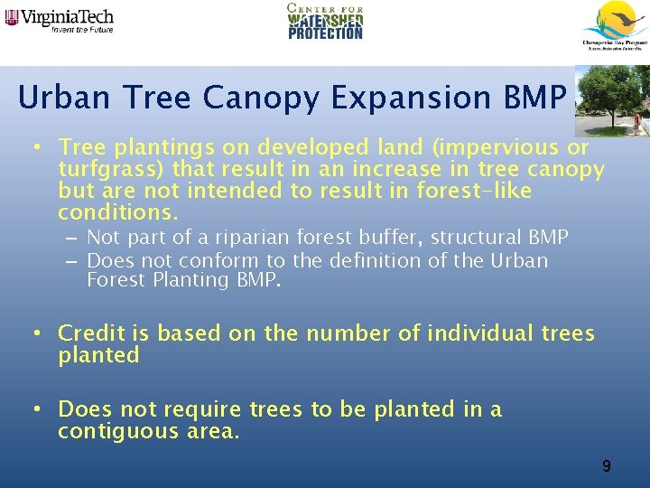 Urban Tree Canopy Expansion BMP • Tree plantings on developed land (impervious or turfgrass)