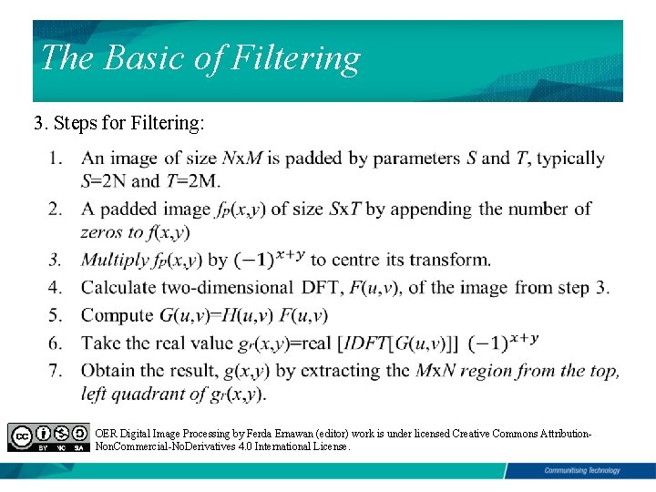 The Basic of Filtering 3. Steps for Filtering: OER Digital Image Processing by Ferda