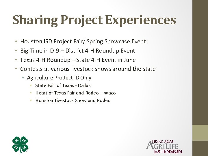 Sharing Project Experiences • • Houston ISD Project Fair/ Spring Showcase Event Big Time