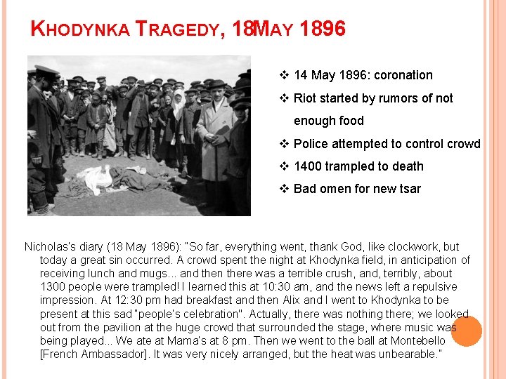 KHODYNKA TRAGEDY, 18 MAY 1896 v 14 May 1896: coronation v Riot started by