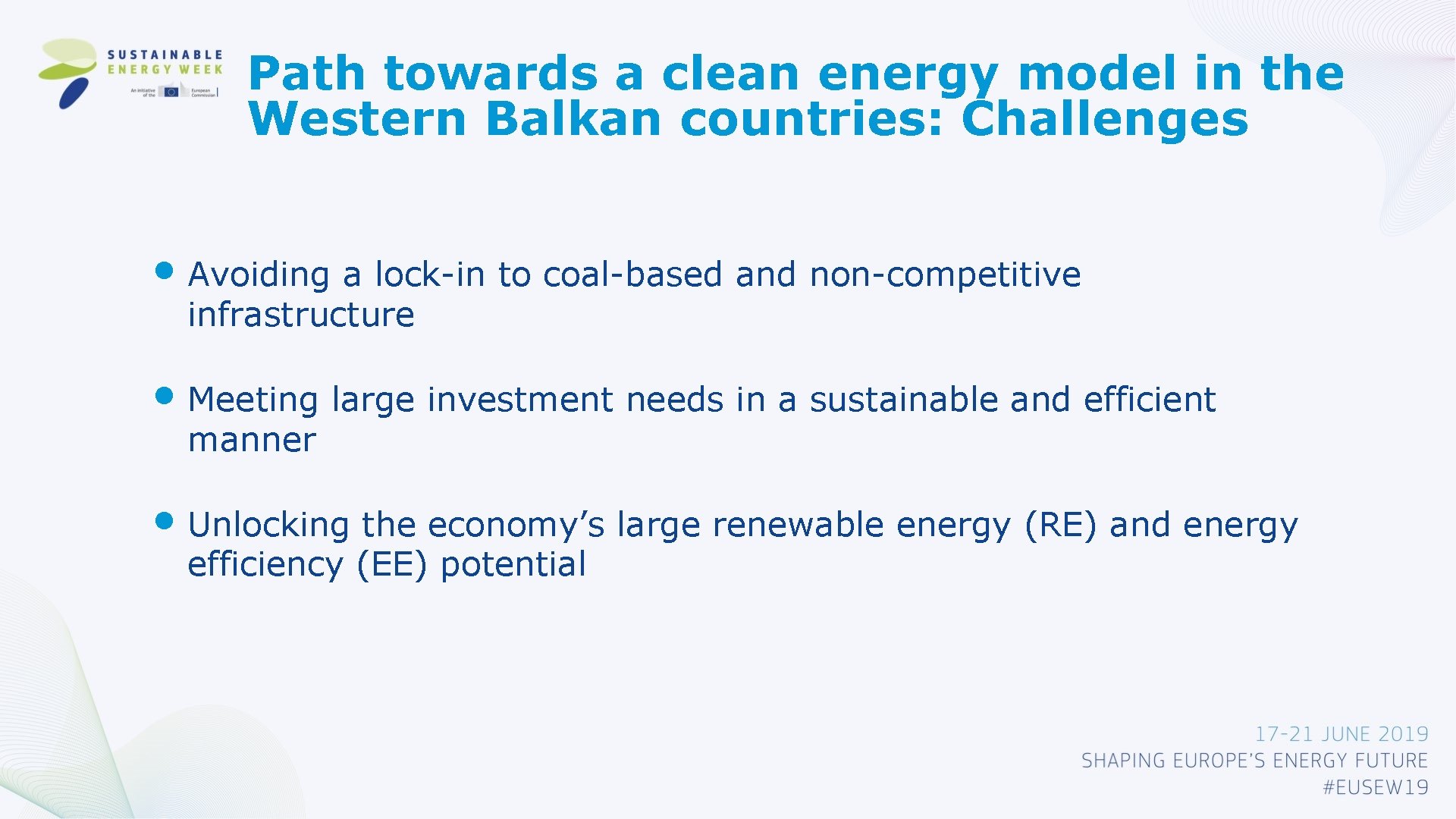 Path towards a clean energy model in the Western Balkan countries: Challenges • Avoiding