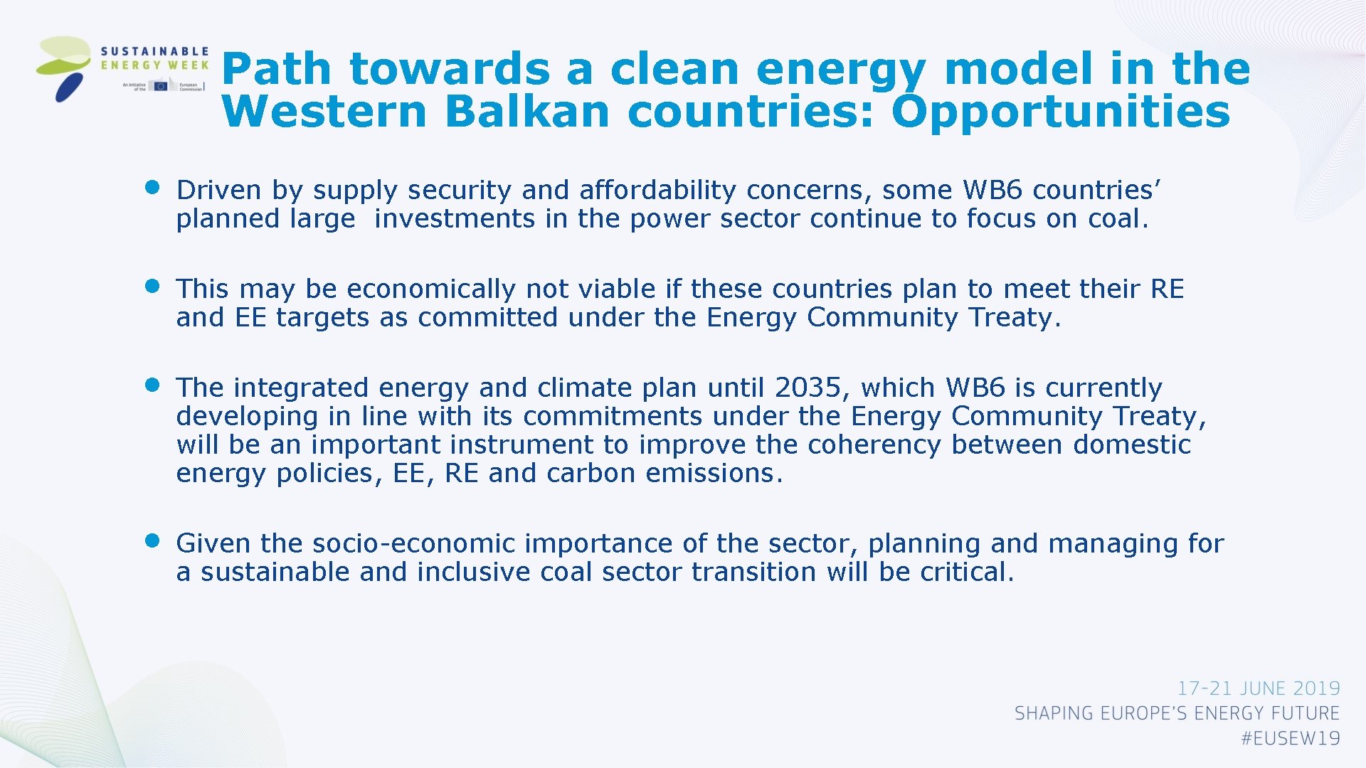 Path towards a clean energy model in the Western Balkan countries: Opportunities • Driven