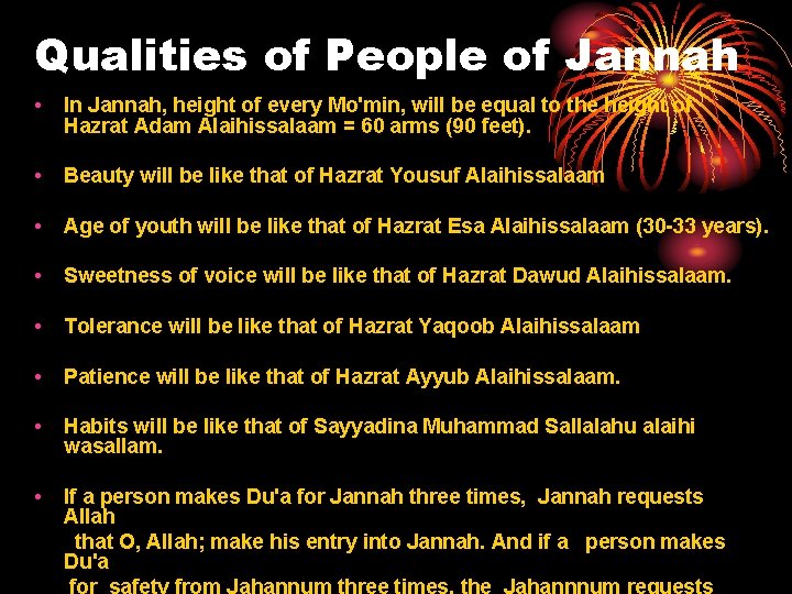 Qualities of People of Jannah • • • In Jannah, height of every Mo'min,