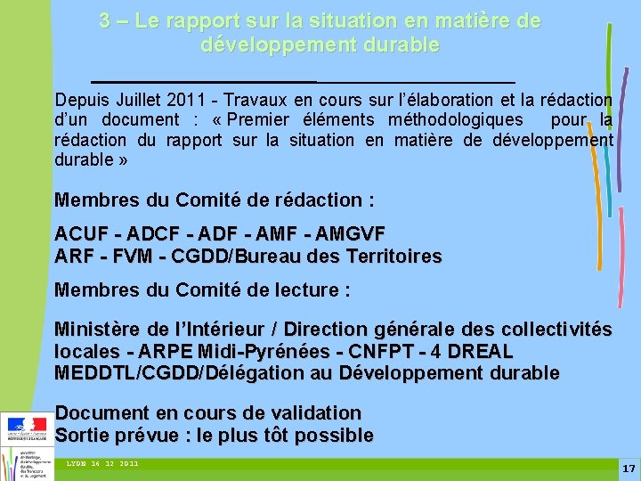 3 – Le rapport sur la situation en matière de développement durable Depuis Juillet