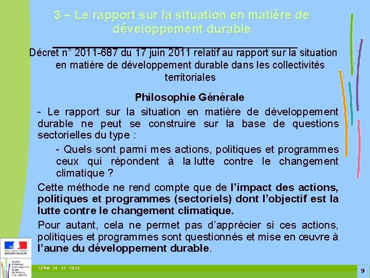 3 – Le rapport sur la situation en matière de développement durable Décret n°