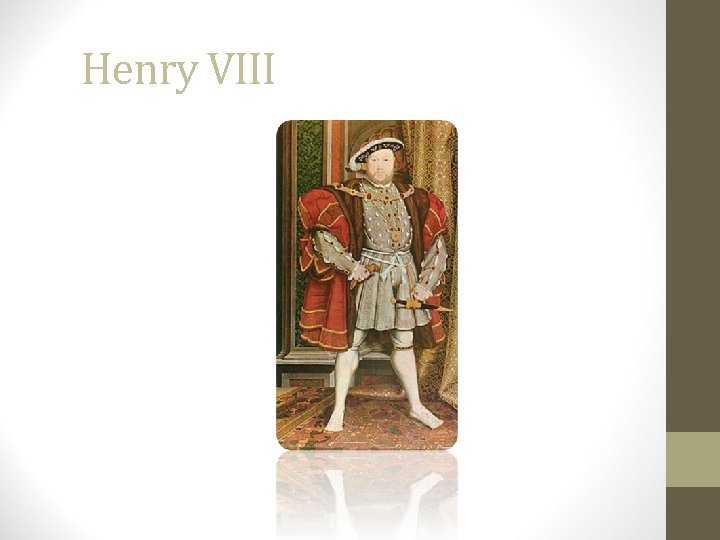 Henry VIII 