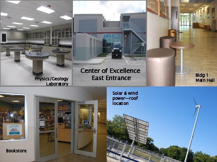 COE East Entrance Physics/Geology Laboratory Center of Excellence East Entrance Bldg 1 Main Hall