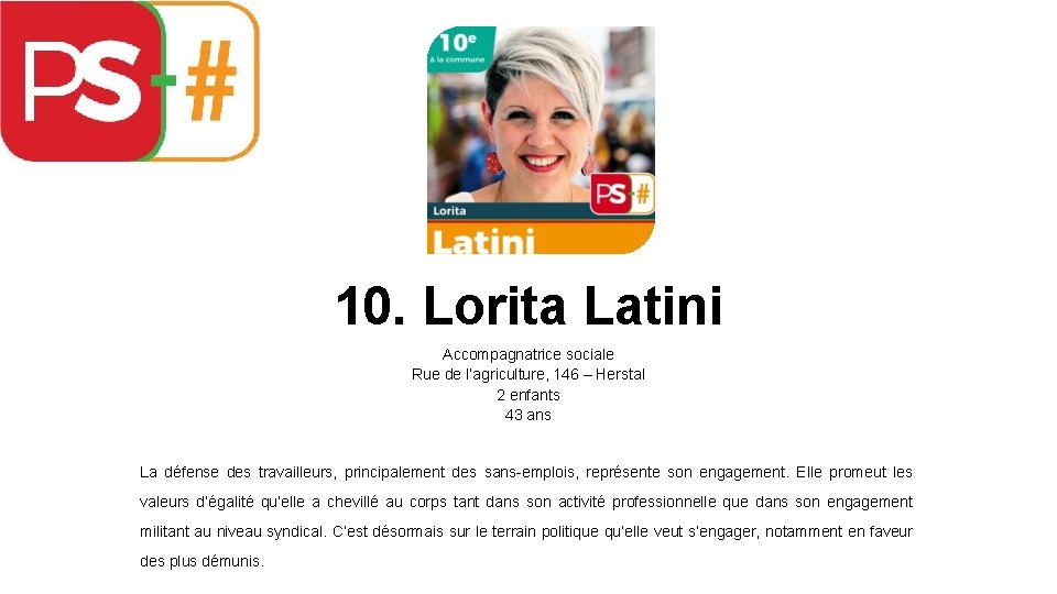 10. Lorita Latini Accompagnatrice sociale Rue de l’agriculture, 146 – Herstal 2 enfants 43