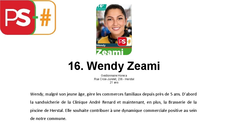 16. Wendy Zeami Gestionnaire Horeca Rue Croix-Jurelet, 236 - Herstal 21 ans Wendy, malgré