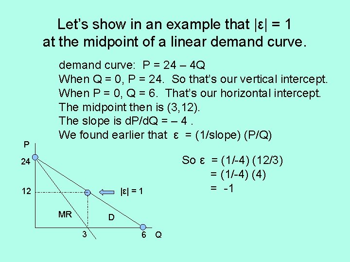 Let’s show in an example that |ε| = 1 at the midpoint of a