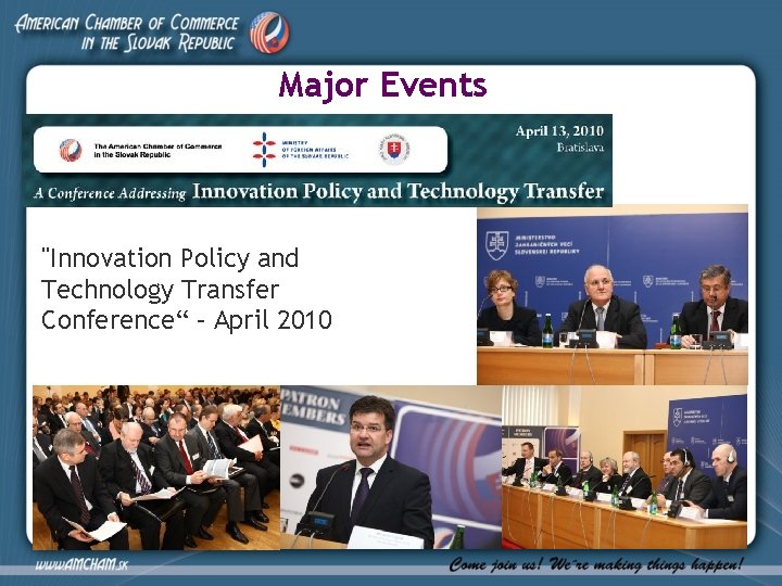 Major Events "Innovation Policy and Technology Transfer Conference“ – April 2010 