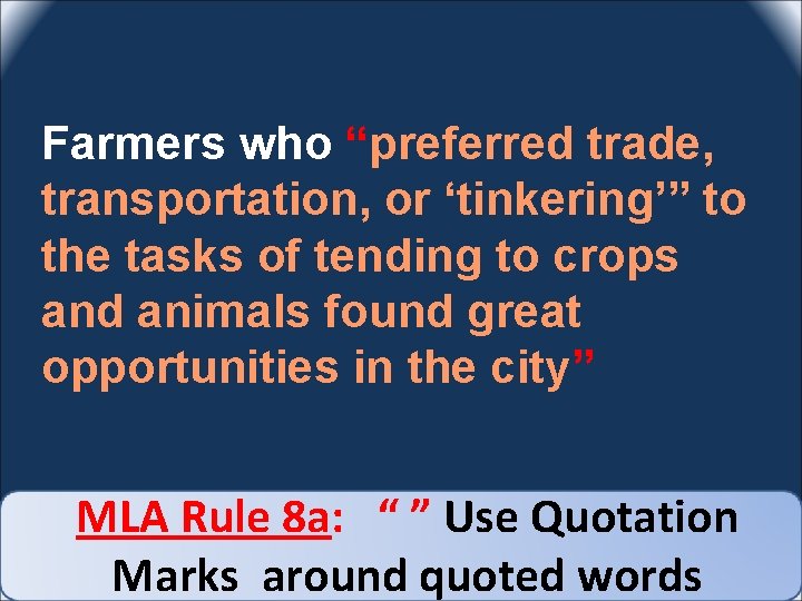 Farmers who “preferred trade, transportation, or ‘tinkering’” to the tasks of tending to crops