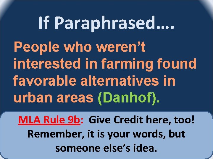 If Paraphrased…. People who weren’t interested in farming found favorable alternatives in urban areas
