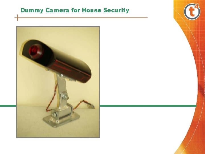 Dummy Camera for House Security 